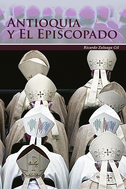 Antioquia y el episcopado